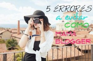 5erroresaevitarcomomamáblogger